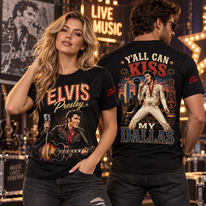 Y’ALL CAN KISS MY DALLAS ELV – Vintage Apparel